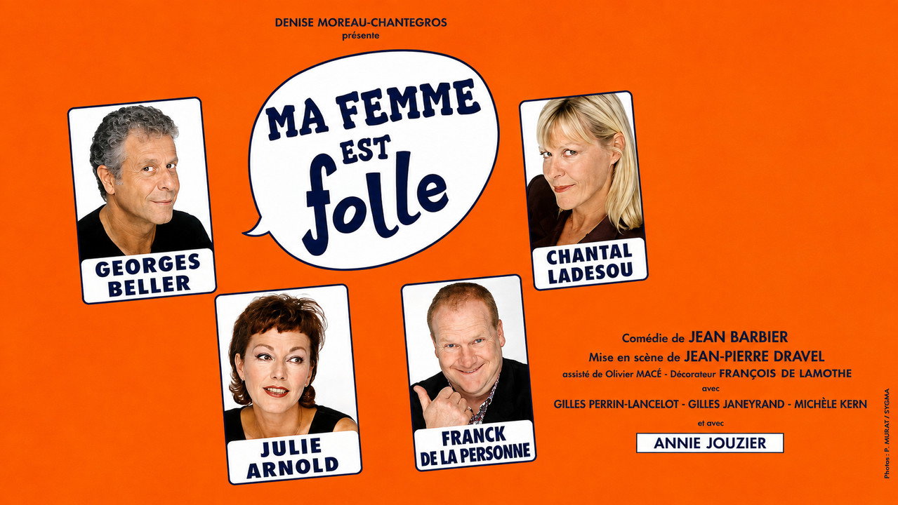 Ma femme est folle