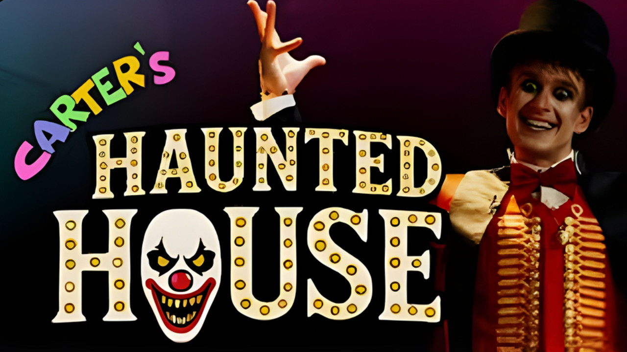 Carter's Haunted House