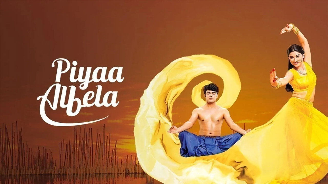 Piyaa Albela