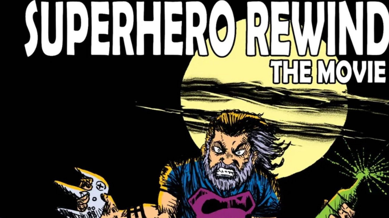 Superhero Rewind: The Movie
