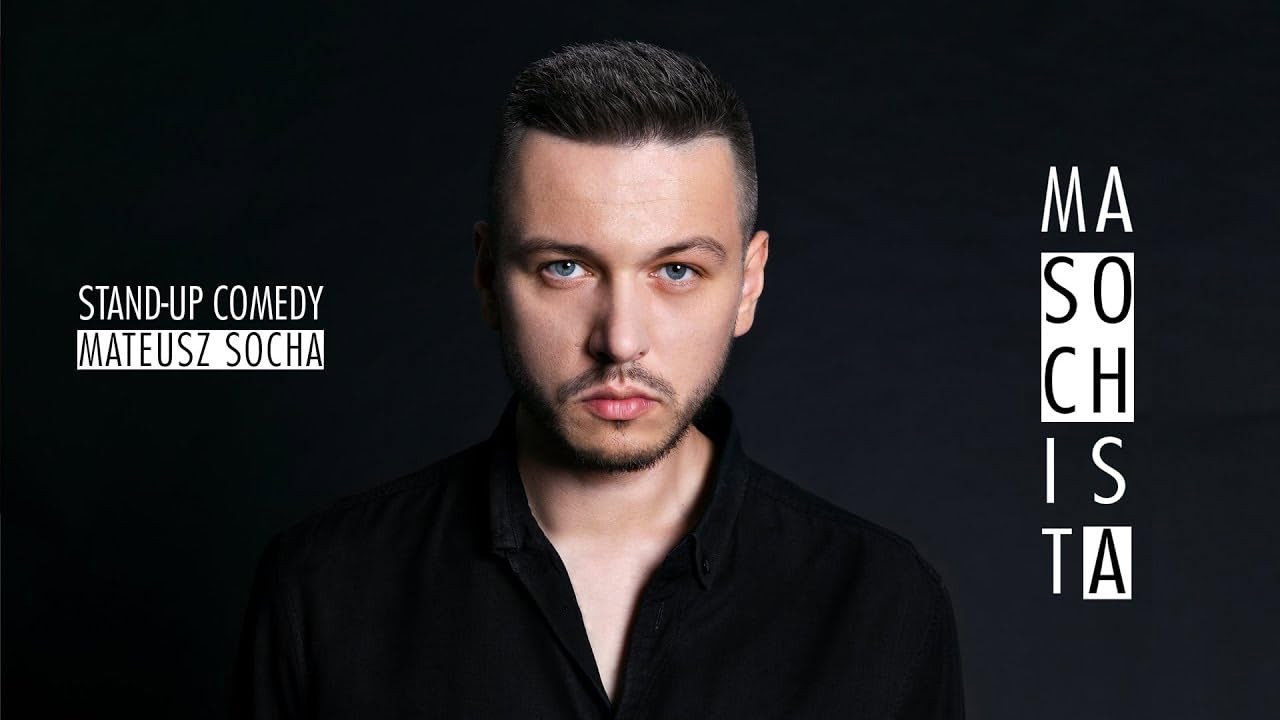 Mateusz Socha: Masochist