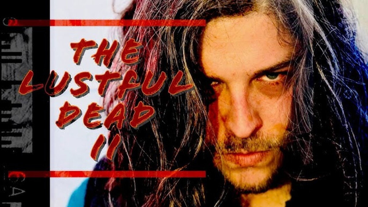 The Lustful Dead II
