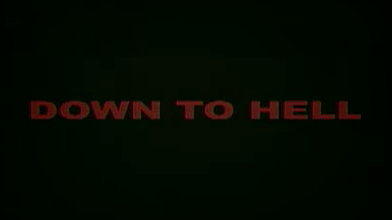 Down to Hell