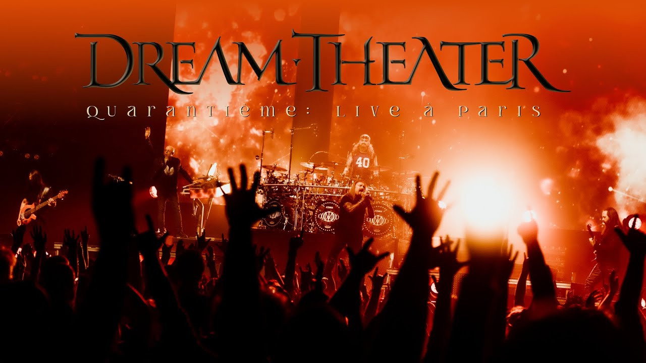 Dream Theater : Quarantième - Live à Paris