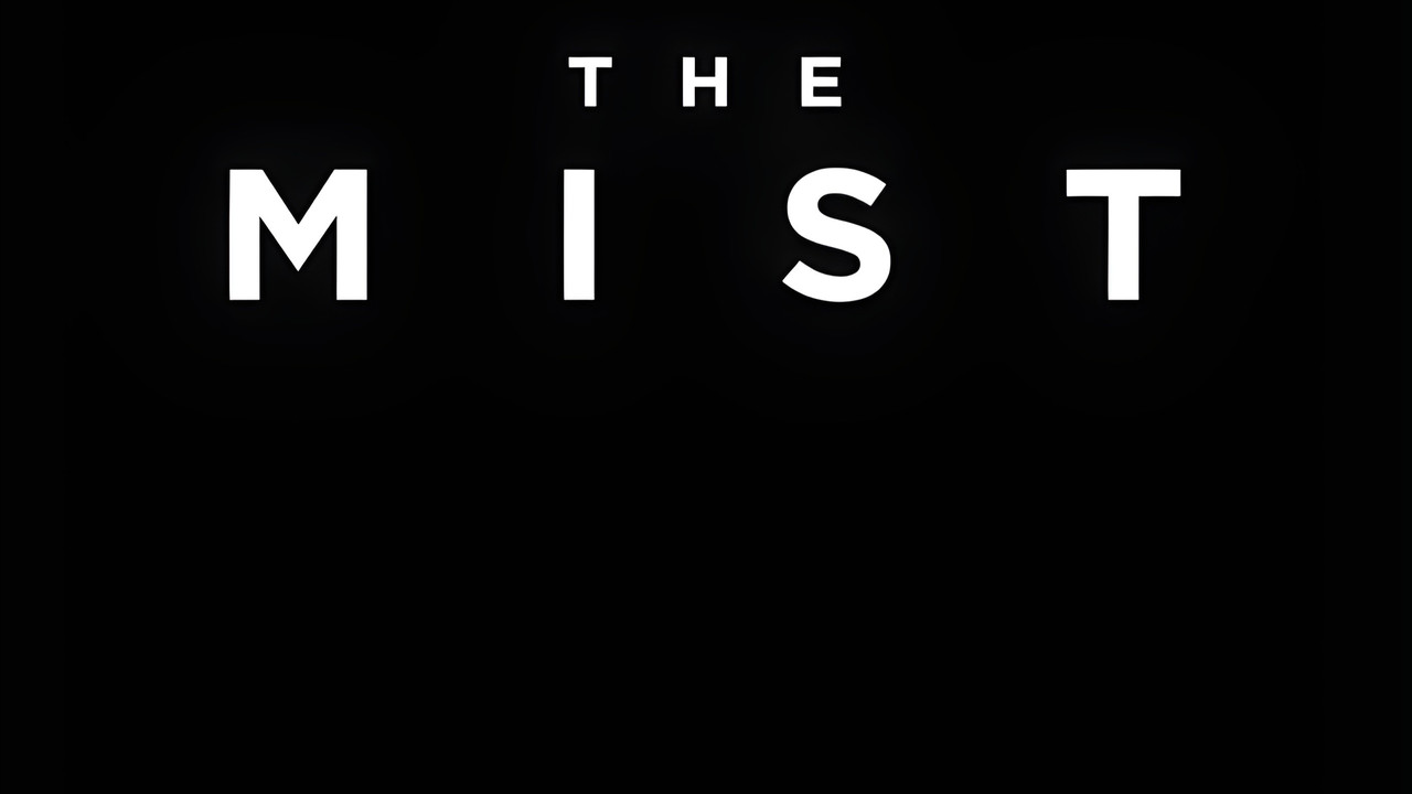 The Mist