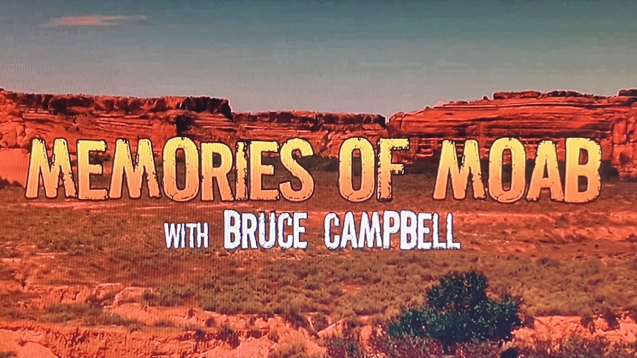 Memories of Moab