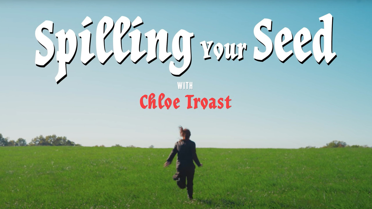 Spilling Your Seed