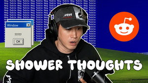 Tablo reads Reddit Shower Thoughts