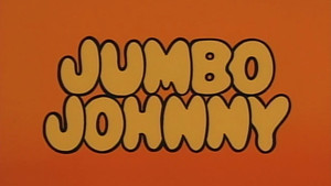 Jumbo Johnny