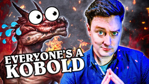 Everyone's a Kobold