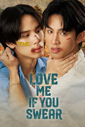 Love Me If You Swear