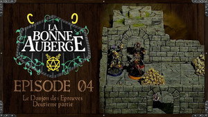 Le Donjon des Épreuves (Part 2)