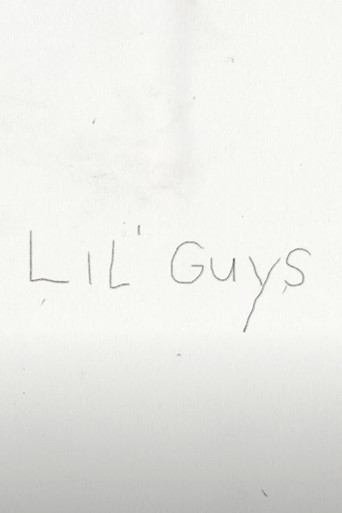 Lil' Guys