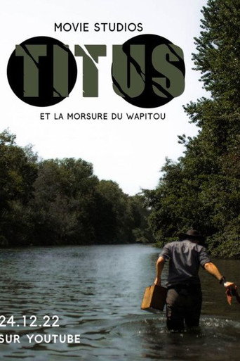Titus et la morsure du Wapitou