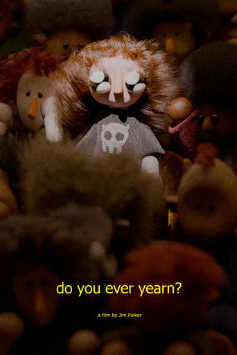 do you ever yearn?