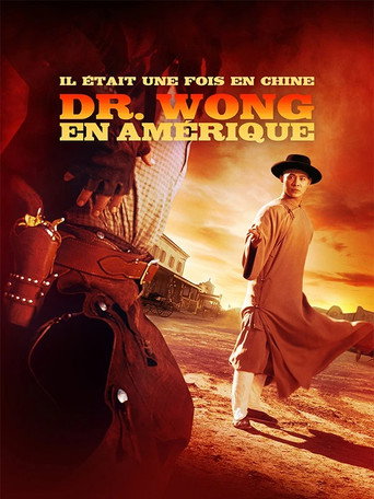 Il était une fois en Chine 6 : Dr Wong en Amérique