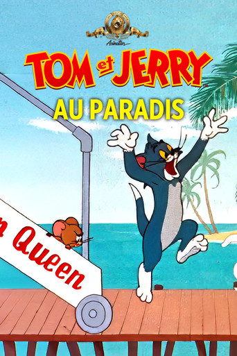 Tom et Jerry au paradis