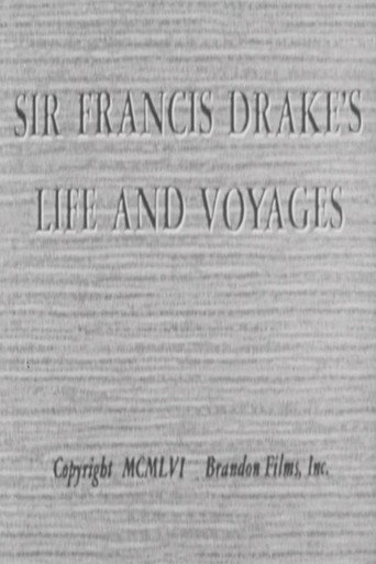 Sir Francis Drake's Life and Voyages