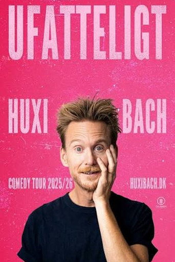 Huxi Bach - Ufatteligt