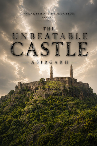 The UnBeatable Castle : Asirgarh