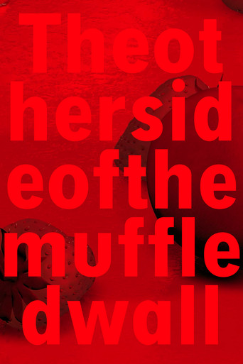 Theothersideofthemuffledwall