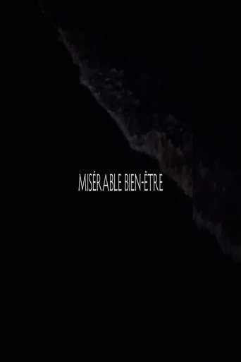Misérable bien-être