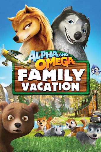 Alpha et Oméga 5 : Vacances en famille