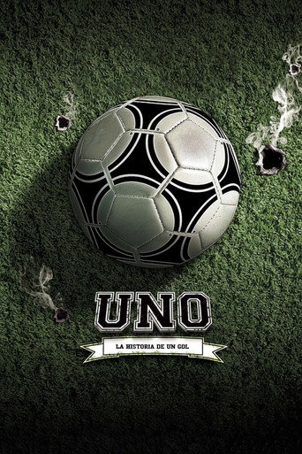 Uno, la historia de un gol