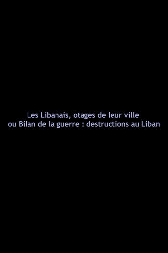 Lebanese, Hostages of Their City