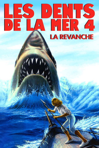 Les Dents de la mer 4 : La Revanche