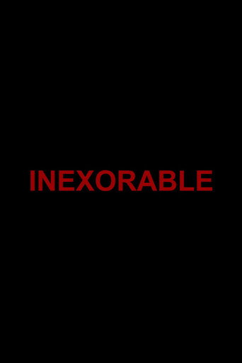Inexorable