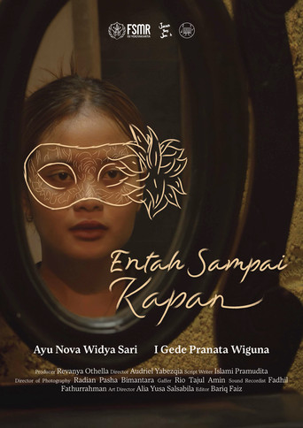 Entah Sampai Kapan
