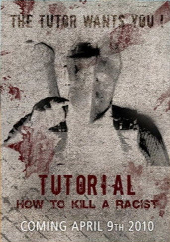 Tutorial: How to Kill a Racist