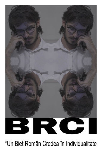 BRCI *Un Biet Român Credea în Individualitate