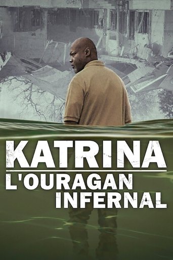 Katrina : L'ouragan infernal
