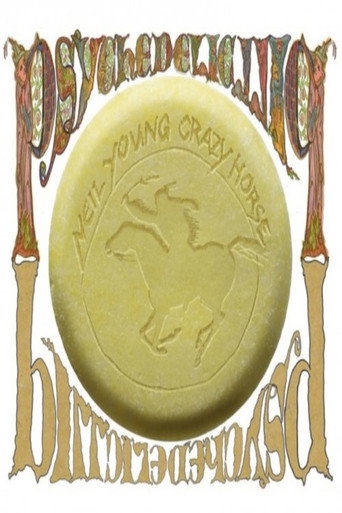 Neil Young with Crazy Horse: Psychedelic Pill