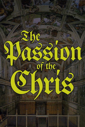 The Passion of the Chris