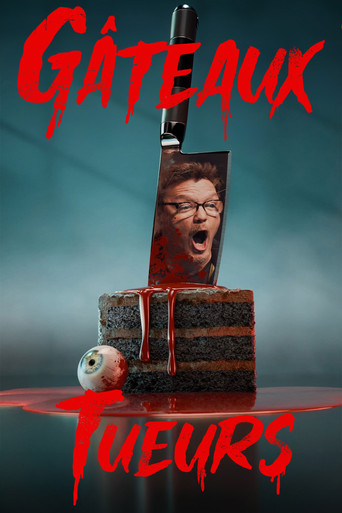 Gâteaux tueurs