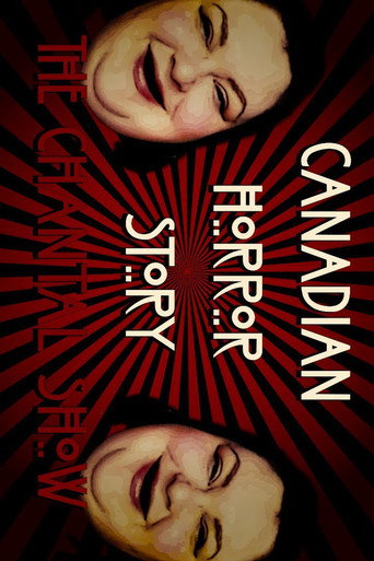 Canadian Horror Story - A Foodie Beauty Documentary