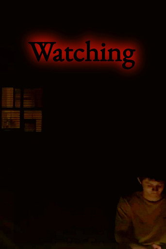 Watching
