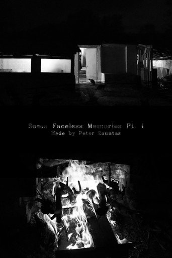 Some Faceless Memories Pt. I