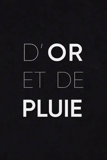 D'or et de pluie