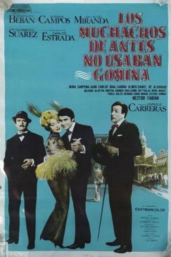 Los muchachos de antes no usaban gomina