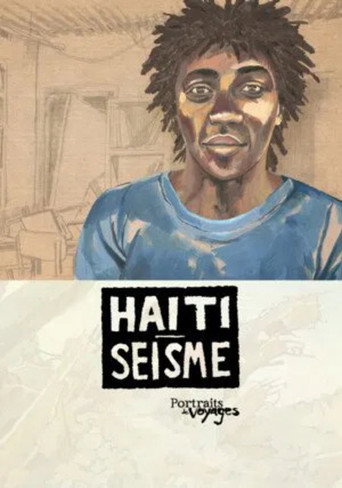Portraits de Voyages Haïti : Séisme