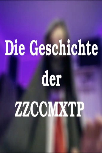 Die Geschichte der ZZCCMXTP