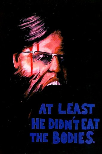 At Least He Didn't Eat the Bodies.
