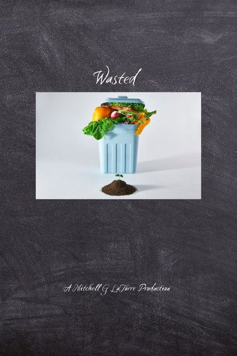 Wasted