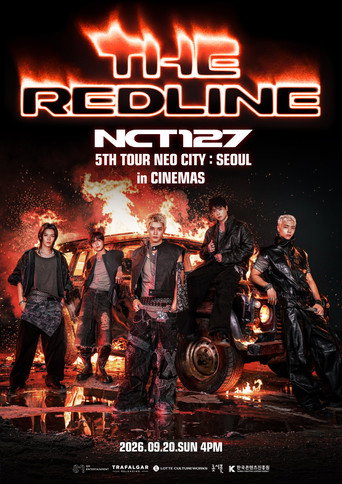 NCT 127 5TH TOUR ‘NEO CITY SEOUL - THE REDLINE’ in CINEMAS