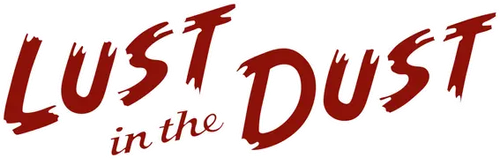 Lust in the Dust logo