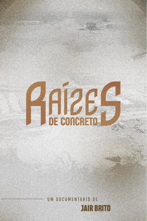 Raízes de Concreto
